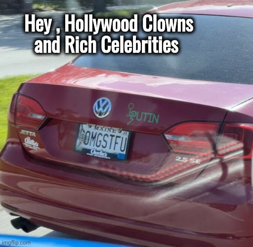 Hey , Hollywood Clowns and Rich Celebrities | made w/ Imgflip meme maker