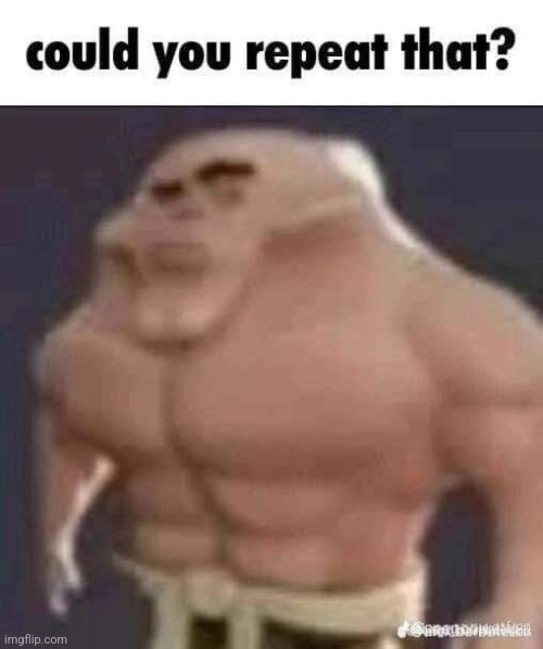 made w/ Imgflip meme maker