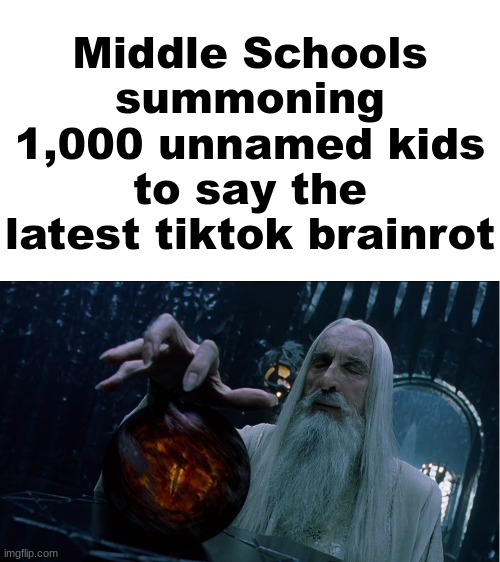 what the fuck is a nonchalant dreadhead | Middle Schools summoning 1,000 unnamed kids to say the latest tiktok brainrot | image tagged in saruman magically summoning | made w/ Imgflip meme maker