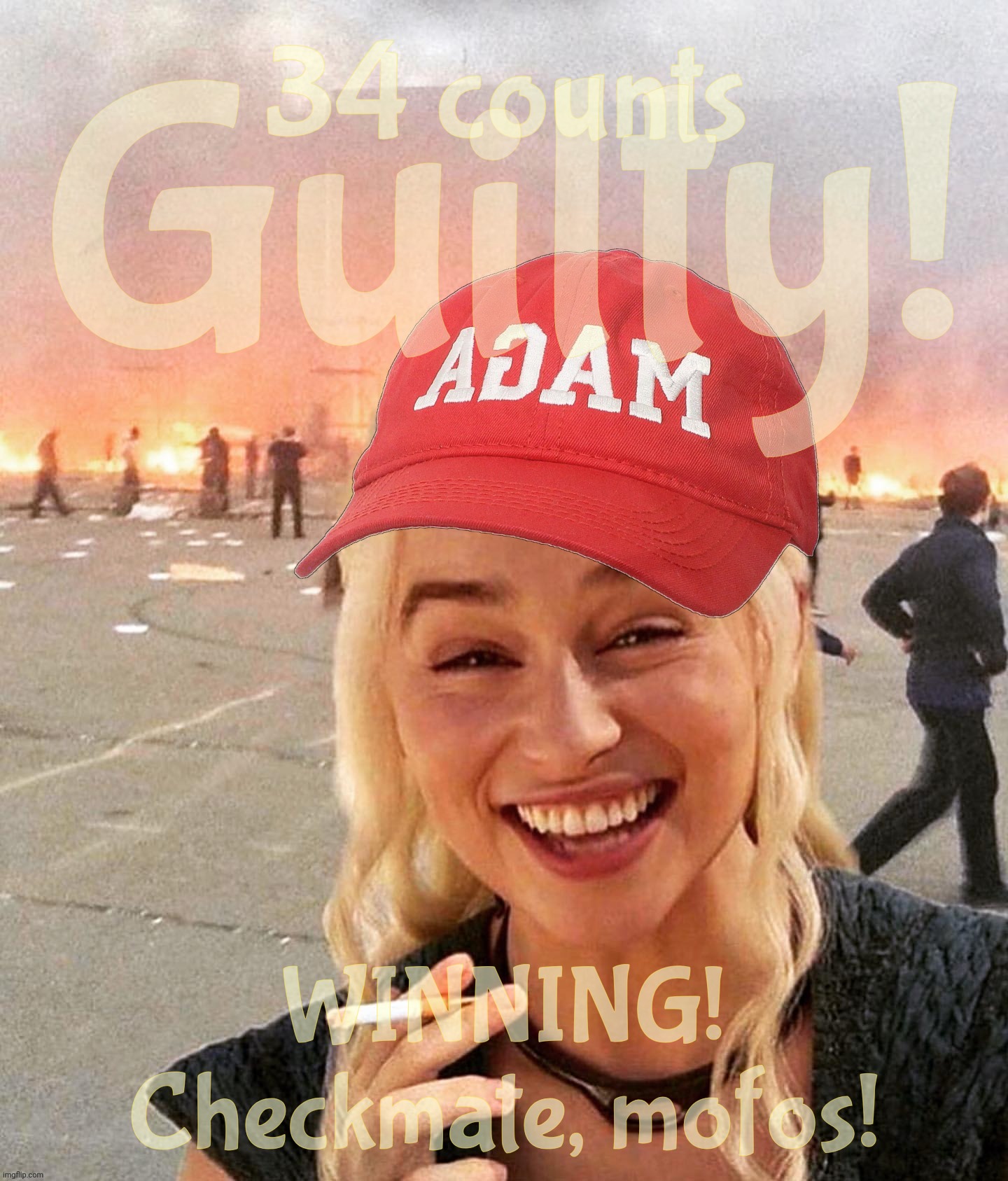34 counts, guilty | Guilty! 34 counts; WINNING!
Checkmate, mofos! | image tagged in disaster smoker girl maga edition,trump new york criminal trial,34 counts guilty,trump,donald trump,convicted criminal | made w/ Imgflip meme maker