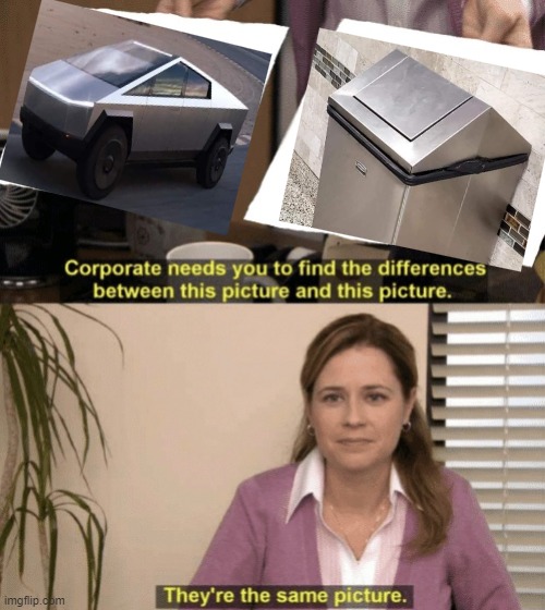 Tesla trucks | image tagged in corporate needs you to find the differences,tesla truck,elon musk | made w/ Imgflip meme maker
