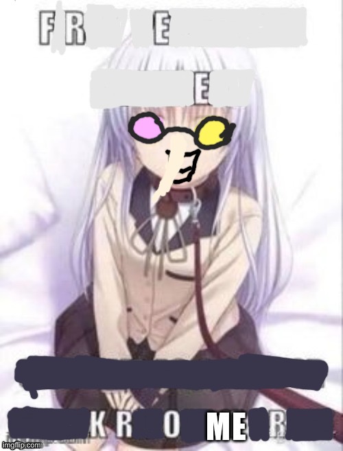 Free me | image tagged in free me | made w/ Imgflip meme maker