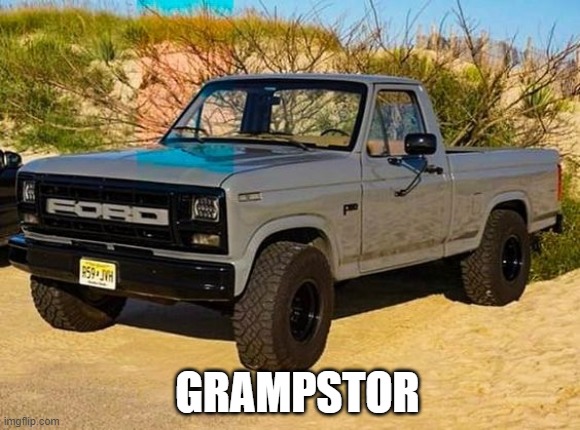 GRAMPSTOR | made w/ Imgflip meme maker