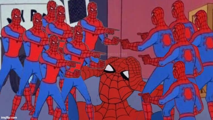 Spiderman pointing but too many | image tagged in spiderman pointing but too many | made w/ Imgflip meme maker