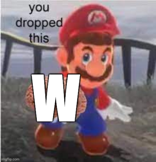 Mario holding brain | W | image tagged in mario holding brain | made w/ Imgflip meme maker