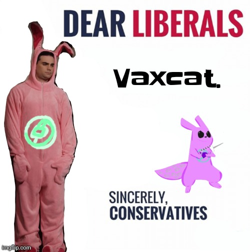Vaxcat. | Vaxcat. | made w/ Imgflip meme maker