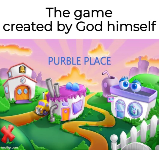 This is where all gamers were born | The game created by God himself | image tagged in microsoft,windows 7,gaming,memes | made w/ Imgflip meme maker