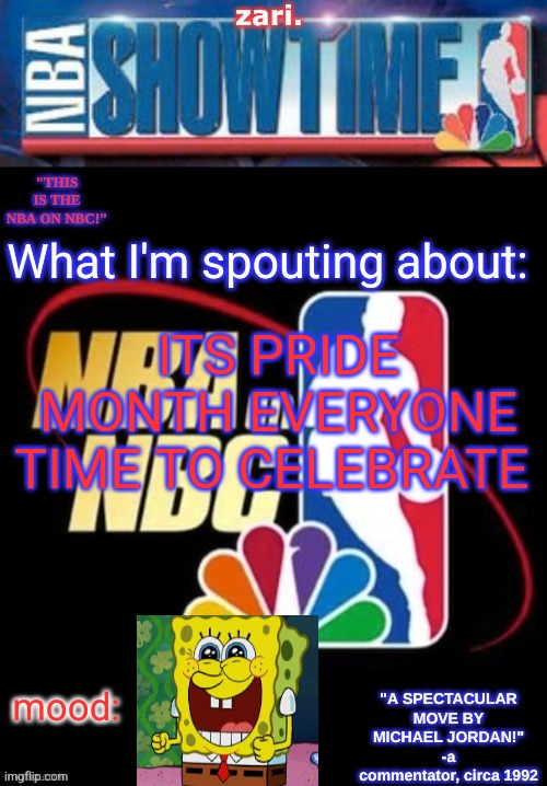 THE COUNTDOWN CLOCK HAS FINALLY TIMED OUT. happy pride month | ITS PRIDE MONTH EVERYONE TIME TO CELEBRATE | image tagged in zari s nba on nbc temp | made w/ Imgflip meme maker