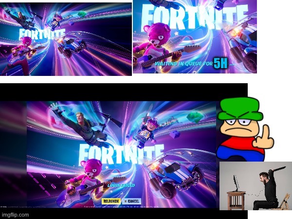 I hate 300 updates in 1 day :( | image tagged in fortnite | made w/ Imgflip meme maker