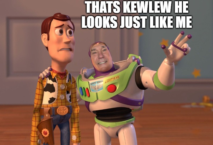 Lew lightyear | THATS KEWLEW HE LOOKS JUST LIKE ME | image tagged in lew lightyear,kewlew | made w/ Imgflip meme maker