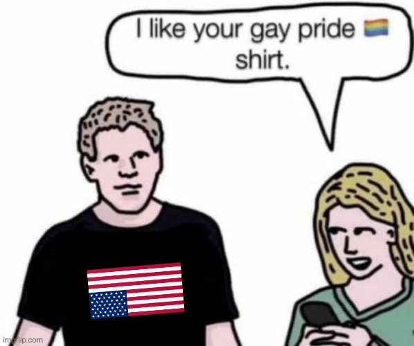 Happy Pride Month everyone! | image tagged in i iike your gay pride shirt | made w/ Imgflip meme maker
