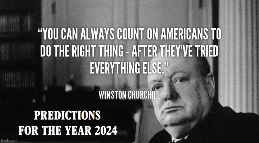 Read Churchill's Prophecy's Chapter 2024: Dumping Biden | image tagged in vince vance,winston churchill,united states of america,predictions,2024,memes | made w/ Imgflip meme maker