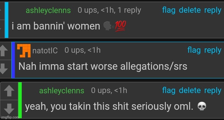 i make a little joke and they just plan a way to ruin my reputation on this site. | made w/ Imgflip meme maker