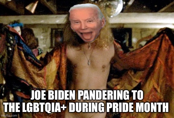 Buffalo Joey B | JOE BIDEN PANDERING TO THE LGBTQIA+ DURING PRIDE MONTH | image tagged in buffalo bill silence of the lambs,joe biden,gay pride,june | made w/ Imgflip meme maker