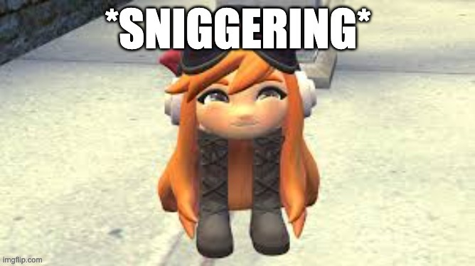 Goomba Meggy sniggering | image tagged in goomba meggy sniggering | made w/ Imgflip meme maker