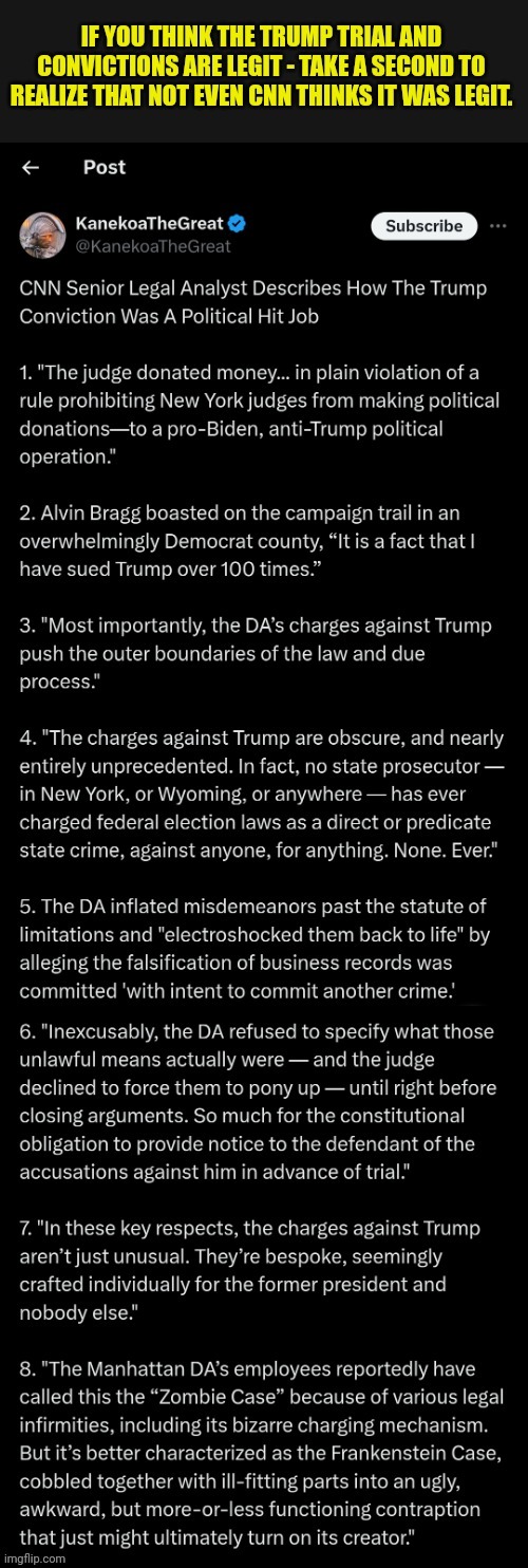 Felony convictions are NOT legit and will be overturned | image tagged in trump,2024,government corruption | made w/ Imgflip meme maker