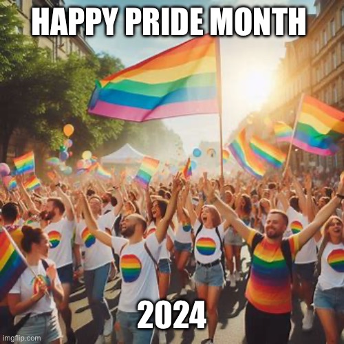 Pride Month | HAPPY PRIDE MONTH; 2024 | image tagged in lgbtq | made w/ Imgflip meme maker