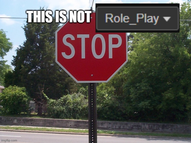 Stop sign | THIS IS NOT | image tagged in stop sign | made w/ Imgflip meme maker