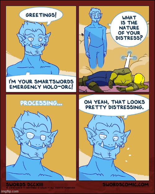 image tagged in swords,smartphone,emergency,hologram,orc,distress | made w/ Imgflip meme maker