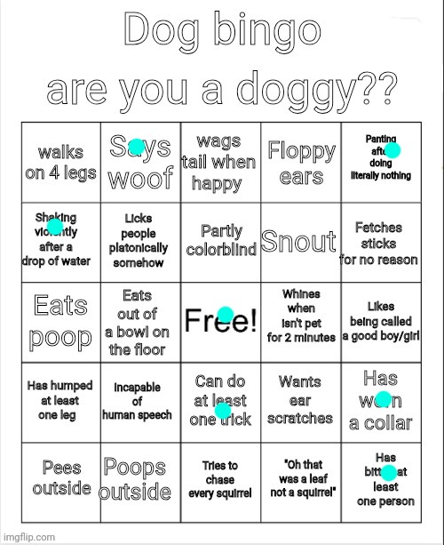 Dog Bingo | image tagged in dog bingo | made w/ Imgflip meme maker