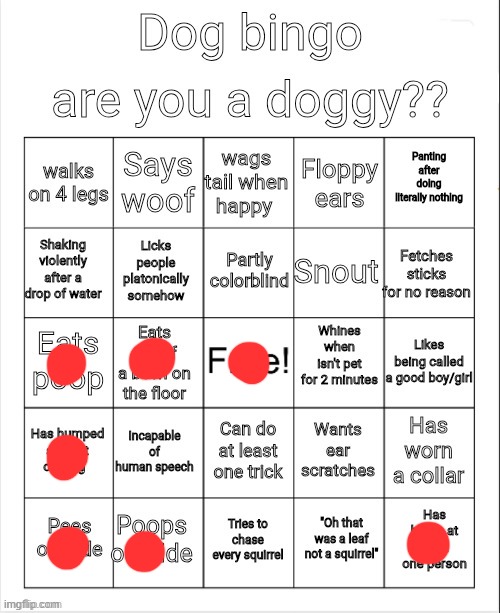 Dog Bingo | image tagged in dog bingo | made w/ Imgflip meme maker