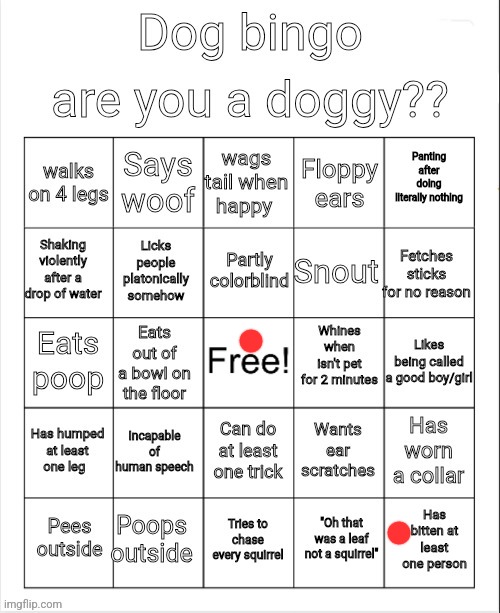 Huh | image tagged in dog bingo | made w/ Imgflip meme maker