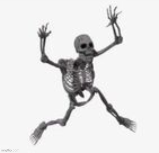 skeleton jumpscare | image tagged in skeleton jumpscare | made w/ Imgflip meme maker