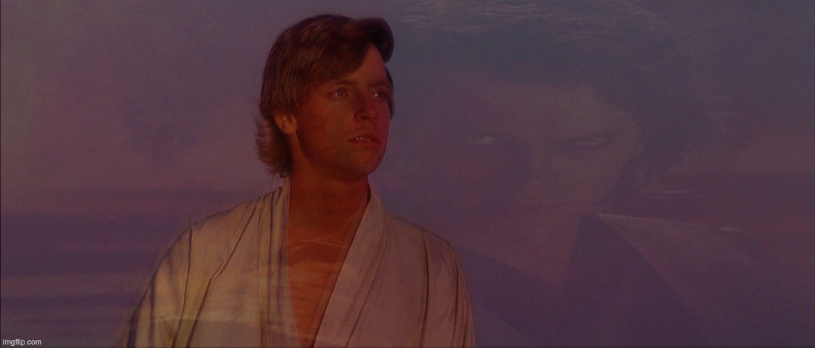 Luke Skywalker | image tagged in star wars,luke skywalker,anakin skywalker | made w/ Imgflip meme maker
