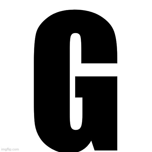 G | made w/ Imgflip meme maker