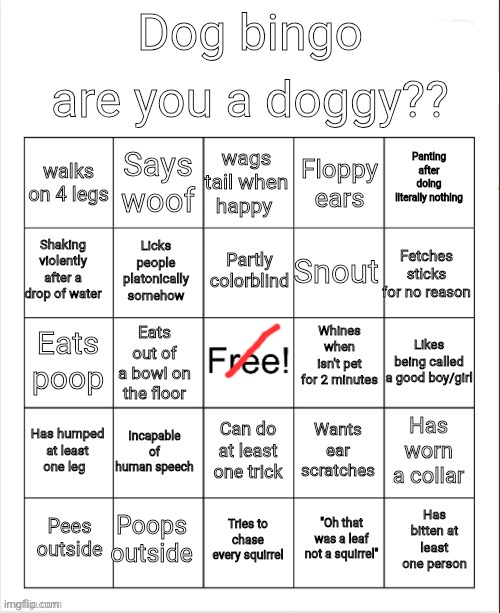 this went crazy omg | image tagged in dog bingo | made w/ Imgflip meme maker