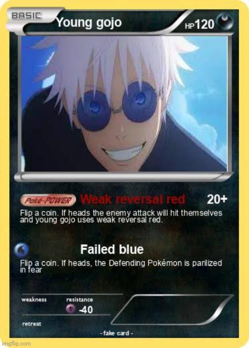 Young Gojo Pokemon card | image tagged in young gojo pokemon card | made w/ Imgflip meme maker