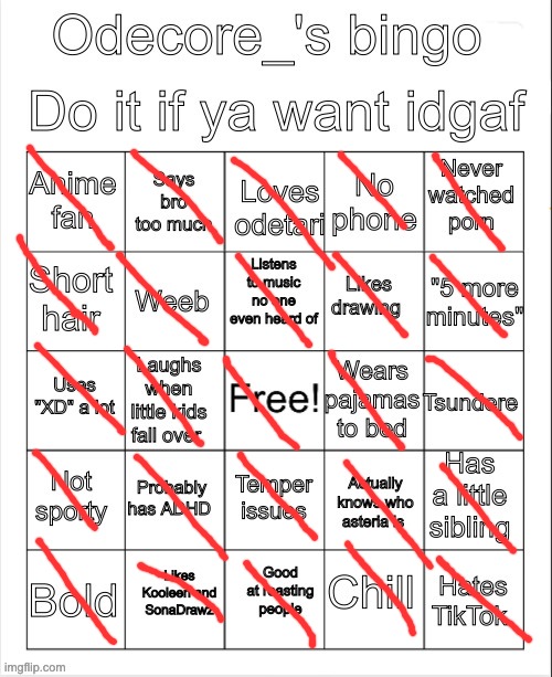 Mine | image tagged in odecore_ bingo | made w/ Imgflip meme maker