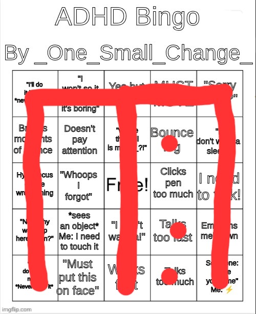 NAHHH | image tagged in adhd bingo,why | made w/ Imgflip meme maker