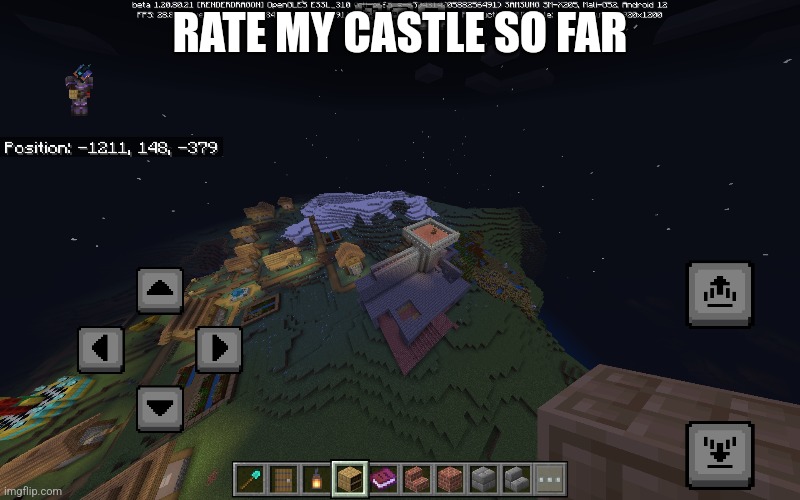RATE MY CASTLE SO FAR | image tagged in minecraft | made w/ Imgflip meme maker