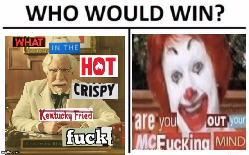 Who Would Win? Meme | image tagged in memes,who would win | made w/ Imgflip meme maker