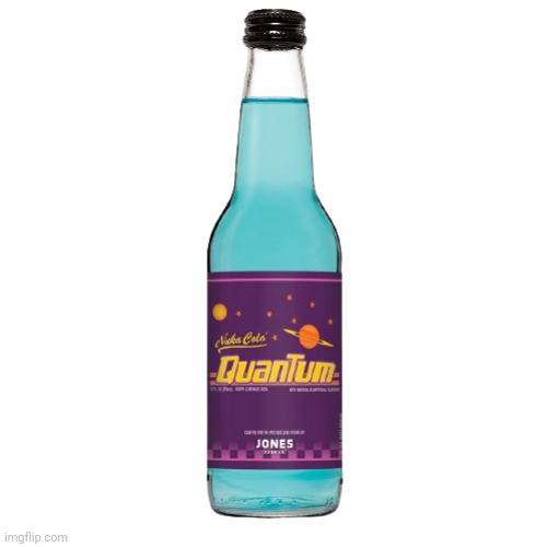 Fallout Nuka Cola Quantum Real Transparent | image tagged in fallout nuka cola quantum real transparent | made w/ Imgflip meme maker