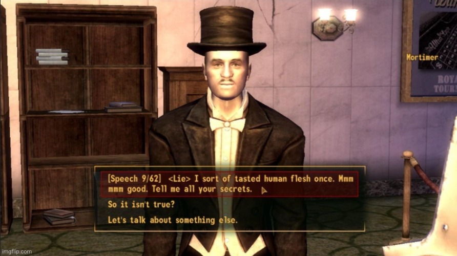 More proof that low intelligence FNV is amazing | made w/ Imgflip meme maker