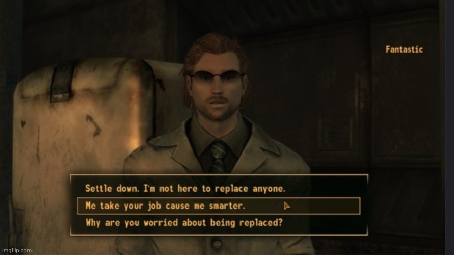 Best low intelligence dialogue option ngl | made w/ Imgflip meme maker