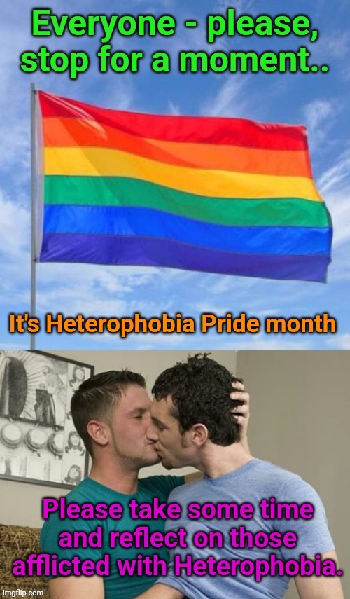 Politics Mods are Heterophobic sometimes | image tagged in pride month | made w/ Imgflip meme maker
