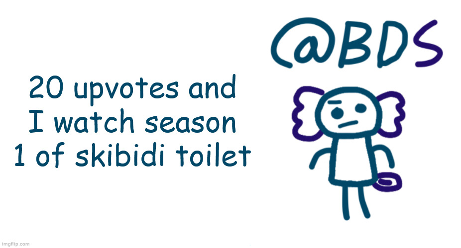 Silver Announcement Template 7.0 | 20 upvotes and I watch season 1 of skibidi toilet | image tagged in silver announcement template 7 0 | made w/ Imgflip meme maker