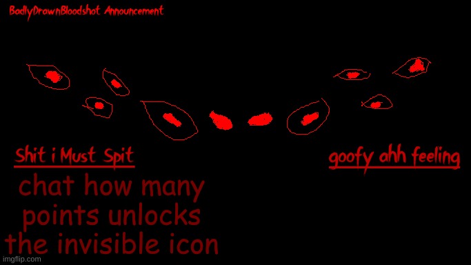 bdb annoucnement | chat how many points unlocks the invisible icon | image tagged in bdb annoucnement | made w/ Imgflip meme maker