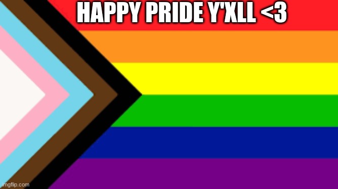 Grey Skittles Month! | HAPPY PRIDE Y'XLL <3 | image tagged in gay flag | made w/ Imgflip meme maker
