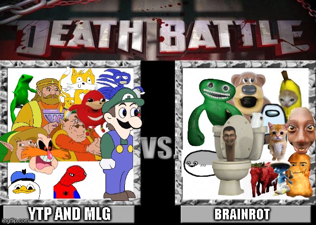 Weegee as the captain of YTP and MLG and Skibidi Toilet as the Brainrot captain | YTP AND MLG; BRAINROT | image tagged in death battle,vs,ytp,mlg,brainrot,youtube poop | made w/ Imgflip meme maker