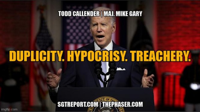 SGT Report: Duplicity. Hypocrisy. Treachery. -- Todd Callender | Major Mike Gary  (Video) 