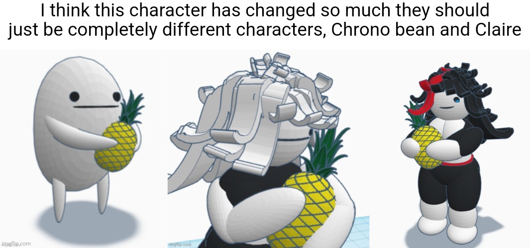 I think this character has changed so much they should just be completely different characters, Chrono bean and Claire | made w/ Imgflip meme maker