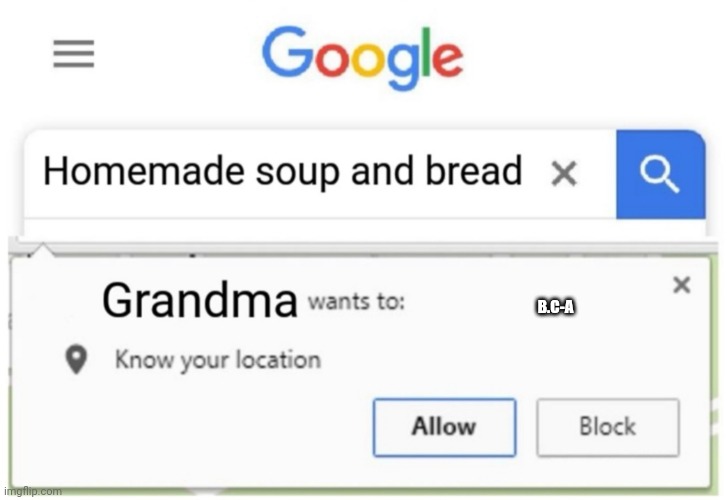 She knows | B.C-A | image tagged in grandma clever nosy funny | made w/ Imgflip meme maker