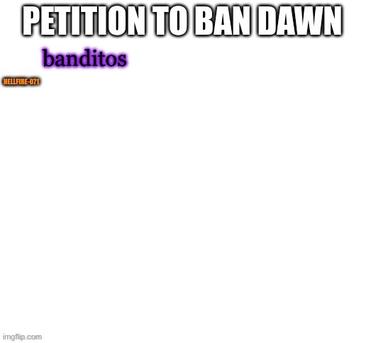 banditos | made w/ Imgflip meme maker
