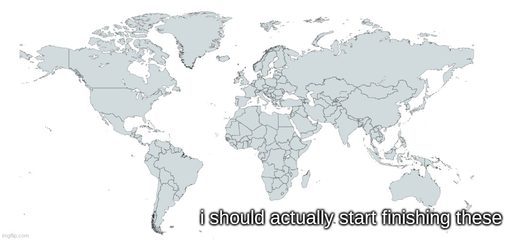everyone is online. map event time. | i should actually start finishing these | made w/ Imgflip meme maker