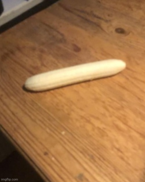 A straight banana. | made w/ Imgflip meme maker