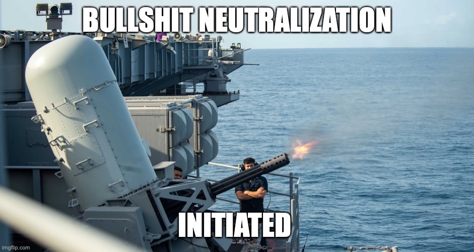 How to deal with people online who spread BS about the US Military | BULLSHIT NEUTRALIZATION; INITIATED | image tagged in america,patriotic,badass,based,relatable | made w/ Imgflip meme maker
